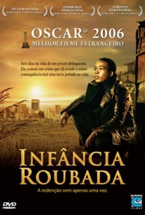 Cartaz do filme INFÂNCIA ROUBADA – Tsotsi