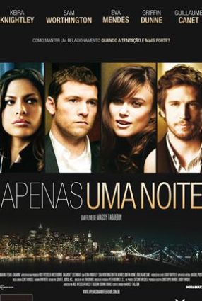 Cartaz do filme APENAS UMA NOITE – Last Night