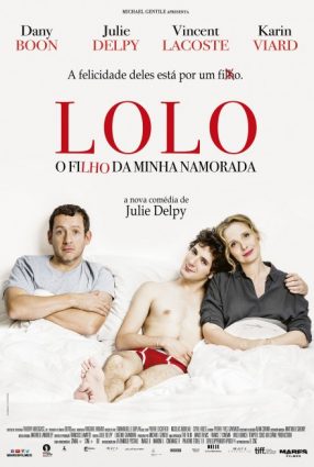 Cartaz do filme LOLO – O FILHO DA MINHA NAMORADA – Lolo