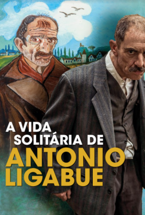 Cartaz do filme A VIDA SOLITÁRIA DE ANTONIO LIGABUE – Volevo Nascondermi