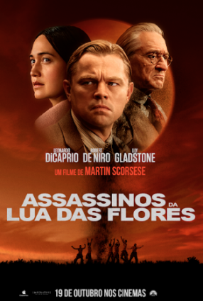 Assassinos da Lua das Flores  Amor e dinheiro dividem Leonardo DiCaprio no  novo trailer do filme de Martin Scorsese - Cinema com Rapadura