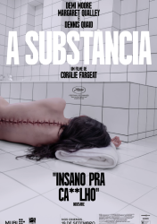 A SUBSTÂNCIA – the substance