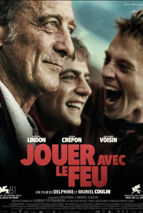 Cartaz do filme BRINCANDO COM FOGO – JOUER AVEC LE FEU – THE QUIET SON