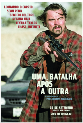 Cartaz do filme UMA BATALHA APÓS A OUTRA – ONE BATTLE AFTER ANOTHER