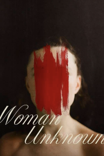 Cartaz do filme MULHER DESCONHECIDA – WOMAN UNKNOWN